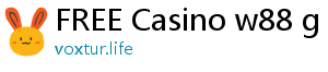 FREE Casino w88 g